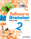 PACK PATHWAY TO GRAMMAR 2 (SB+CD) PACK PATHWAY TO GRAMMAR 2 (SB+CD)
