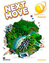 NEXT MOVE WORKBOOK 1 NEXT MOVE WORKBOOK 1