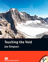 MR (INTERMEDIATE) TOUCHING THE VOID W/CD AND EXTRA EXC. MR (INTERMEDIATE) TOUCHING THE VOID W/CD AND EXTRA EXC.