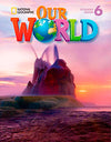 Our World WITH CD/ROM SB 6 Our World WITH CD/ROM SB 6
