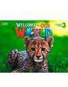 Welcome to Our World: Student Book 3: American English Welcome to Our World: Student Book 3: American English