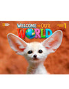 Welcome to Our World: Student Book 1: American English Welcome to Our World: Student Book 1: American English