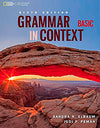 Grammar in Context 6 Edition?2016 Level Basic Grammar in Context 6 Edition?2016 Level Basic