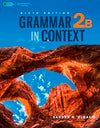Grammar In Context 2: Split Edition B Grammar In Context 2: Split Edition B