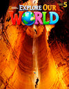 Explore Our World 1 Stbk Gr 5 Explore Our World 1 Stbk Gr 5