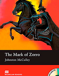 MR (ELEMENTARY) THE MARK OF ZORRO W/CD & EXTRA EXC.