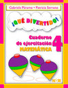 QUE DIVERTIDO CUAD. DE EJERC. MATEMATICAS GR 4 QUE DIVERTIDO CUAD. DE EJERC. MATEMATICAS GR 4