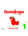 Gumdrops 1 Activity Pad Gumdrops 1 Activity Pad