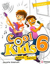 COOL KIDS #6 SECOND EDITION WORKBOOK COOL KIDS #6 SECOND EDITION WORKBOOK