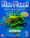 BLUE PLANET 2 PROJECT W/CD BLUE PLANET 2 PROJECT W/CD