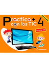 PRACTICA MAS CON LAS TIC 4 PRACTICA MAS CON LAS TIC 4