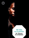 Mi vida en el paraiso Mi vida en el paraiso