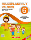 Religón , Moral, Valores 6 Religón , Moral, Valores 6