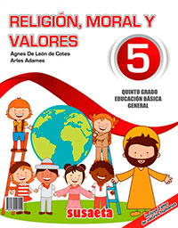 Religión, Morales y Valores 5