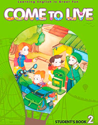 Come to Live 2 Student Book