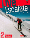 Live Escalate 2 WorkBook (CD-ROM/MP3) Live Escalate 2 WorkBook (CD-ROM/MP3)