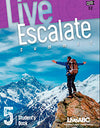 Live Escalate 5 WorkBook (CD-ROM/MP3) Live Escalate 5 WorkBook (CD-ROM/MP3)