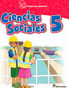 Ciencias Sociales 5, El Hogar que queremos 2019 Ciencias Sociales 5, El Hogar que queremos 2019