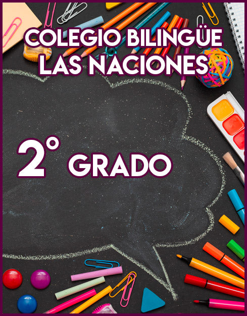 Colegio Bilingüe Las Naciones 2° Grado 2021