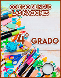 Colegio Bilingüe Las Naciones 4° Grado 2021