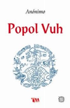 Popol Vuh (ISBN 9789707750708)