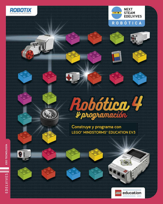 Robotics 4 & Programming - Build and Program with LEGO Mindstorms Education EV3