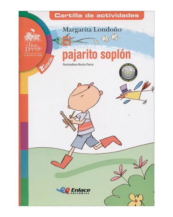 El Pajarito Soplón Kit Libro + Cartilla