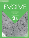 Evolve Workbook With Audio 2B