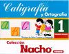 Caligrafía Y Ortografía 1 Nacho