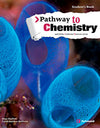 Pack Pathway to Chemistry (Student's Book + Digital Book)