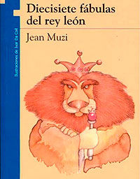 17 Fabulas del Rey león (Libro + Actividades)