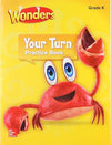 READING WONDERS 2017 YOUR TURN PRACTICE BK GR K