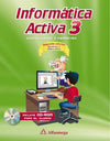 Informática Activa 3. Castellanos. 2ed.