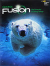 SCIENCE FUSION 2017 SE: The Diversity of Living Things MOD B