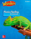 WONDERS: PHONICS & SPELLING WORKBOOK GR 6