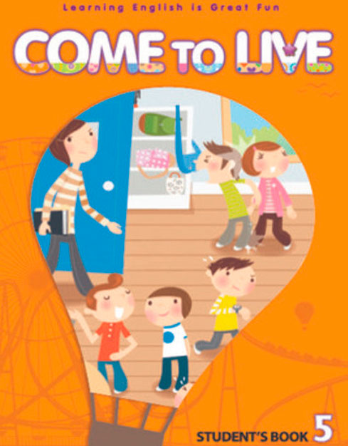 Come to Live 5 Workbook