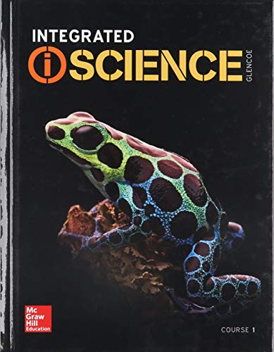 Integrated iScience Course 1 SB 2017 - SKU 978-007-677-276-6