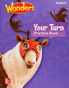 READING WONDERS 2017 YOUR TURN PRACT BK GR-5