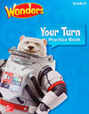 READING WONDERS 2017 YOUR TURN PRACT BK GR-6