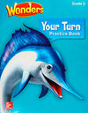 READING WONDERS 2017 YOUR TURN PRACT BK GR-2