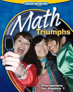 Math Triumphs: Foundations for Algebra 1