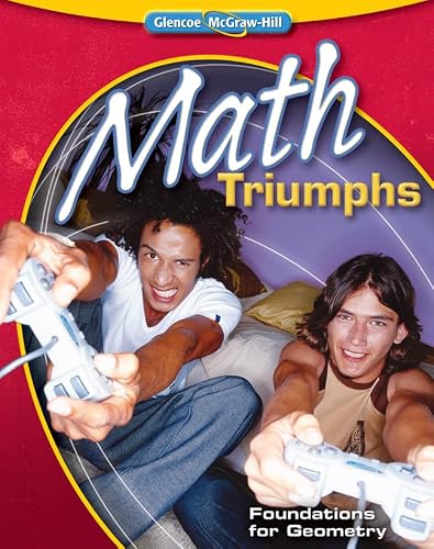 Math Triumphs: Foundations to Geometry