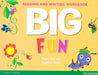 Big Fun Reading and Writing Workbook