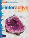 SCIENCE INTERACTIVE EARTH STRUCTURE SB 2011