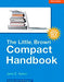 The Compact Little Brown Handbook New Edition