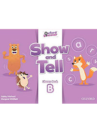 Show and Tell. Literacy Book B