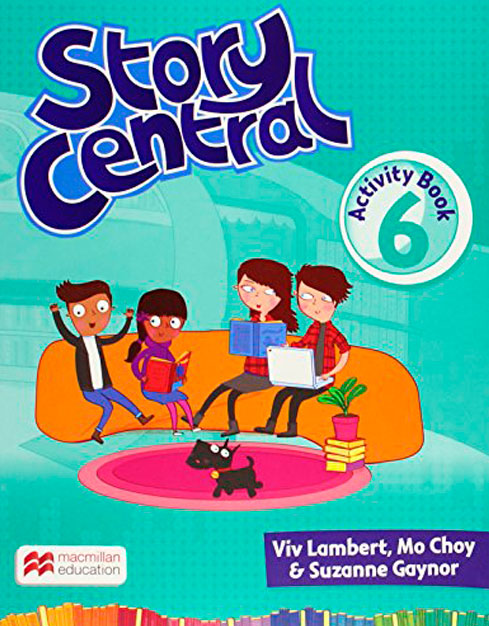 STORY CENTRAL ACTIVITY BOOK 6