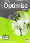 OPTIMISE WORKBOOK B1+ (WITHOUT ANSWER KEY)