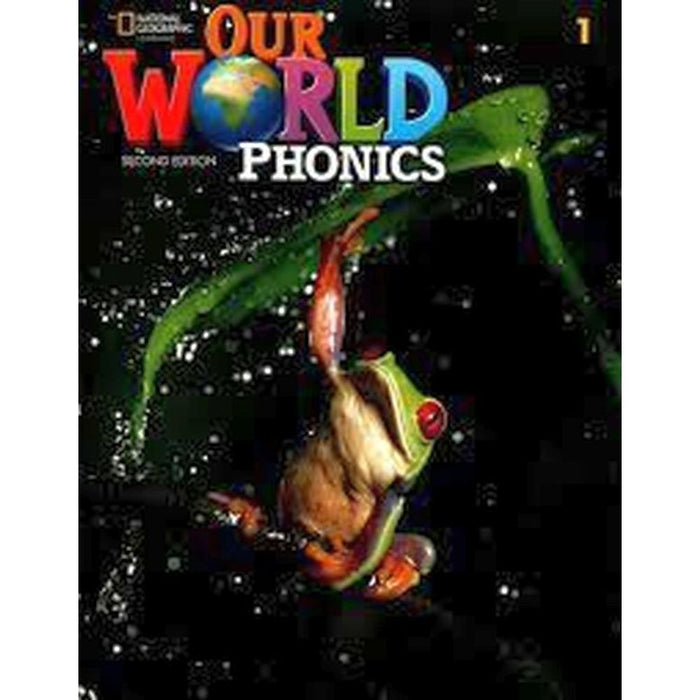 OUR WORLD PHONICS 2E AME 1 STUDENTS BOOK (ISBN 9780357040270)