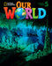 OUR WORLD AME 5 STBK 2 ED.+ ONLINE PRACT STCKR CD